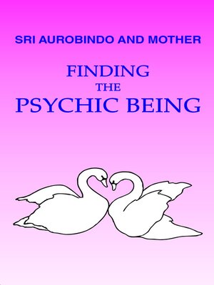cover image of Finding the Psychic Being